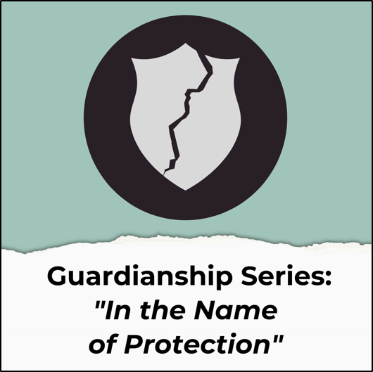 Guardianship Series: 